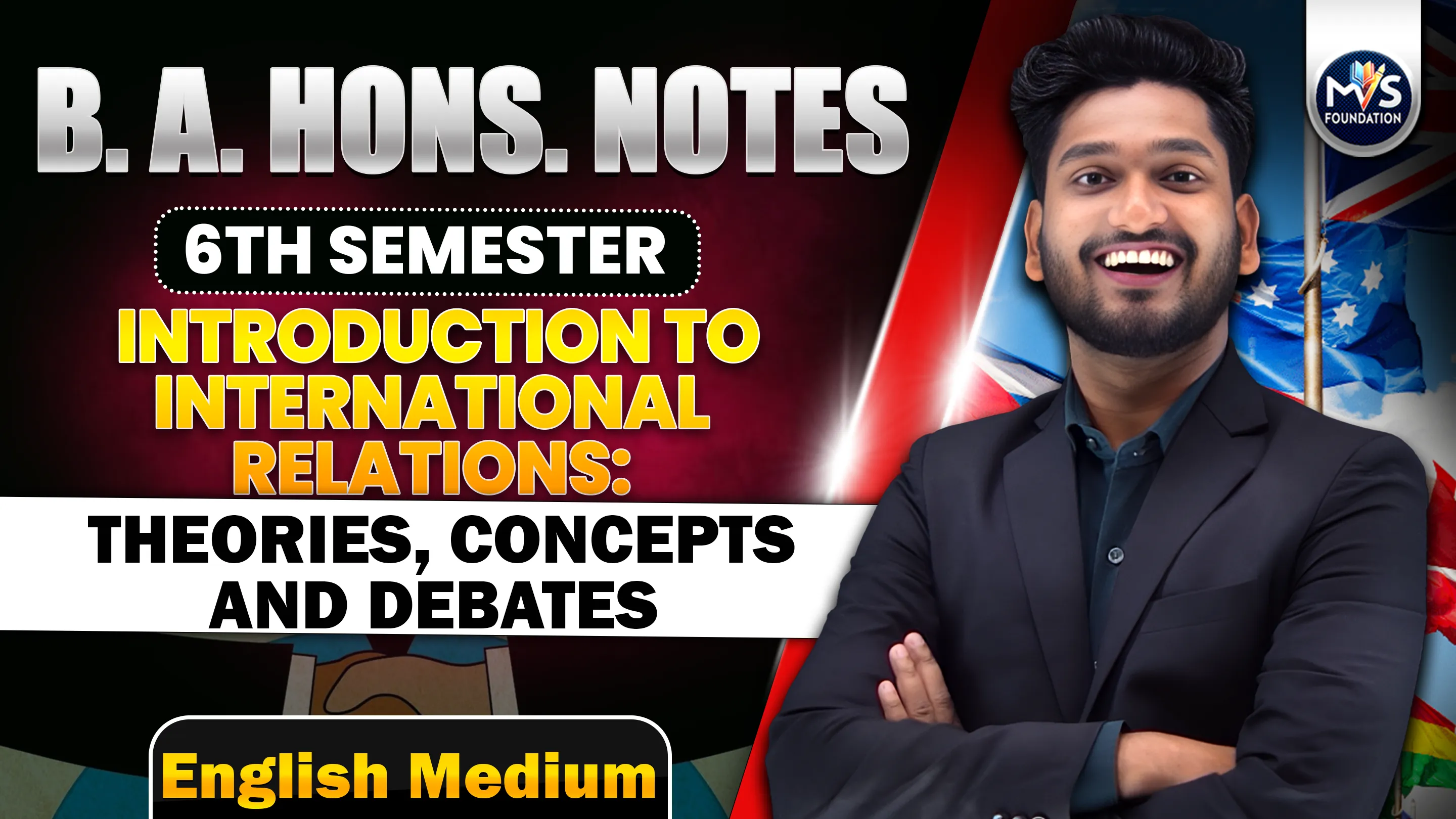 Introduction to International relations: Theories, Concepts and Debates Notes IN English Medium