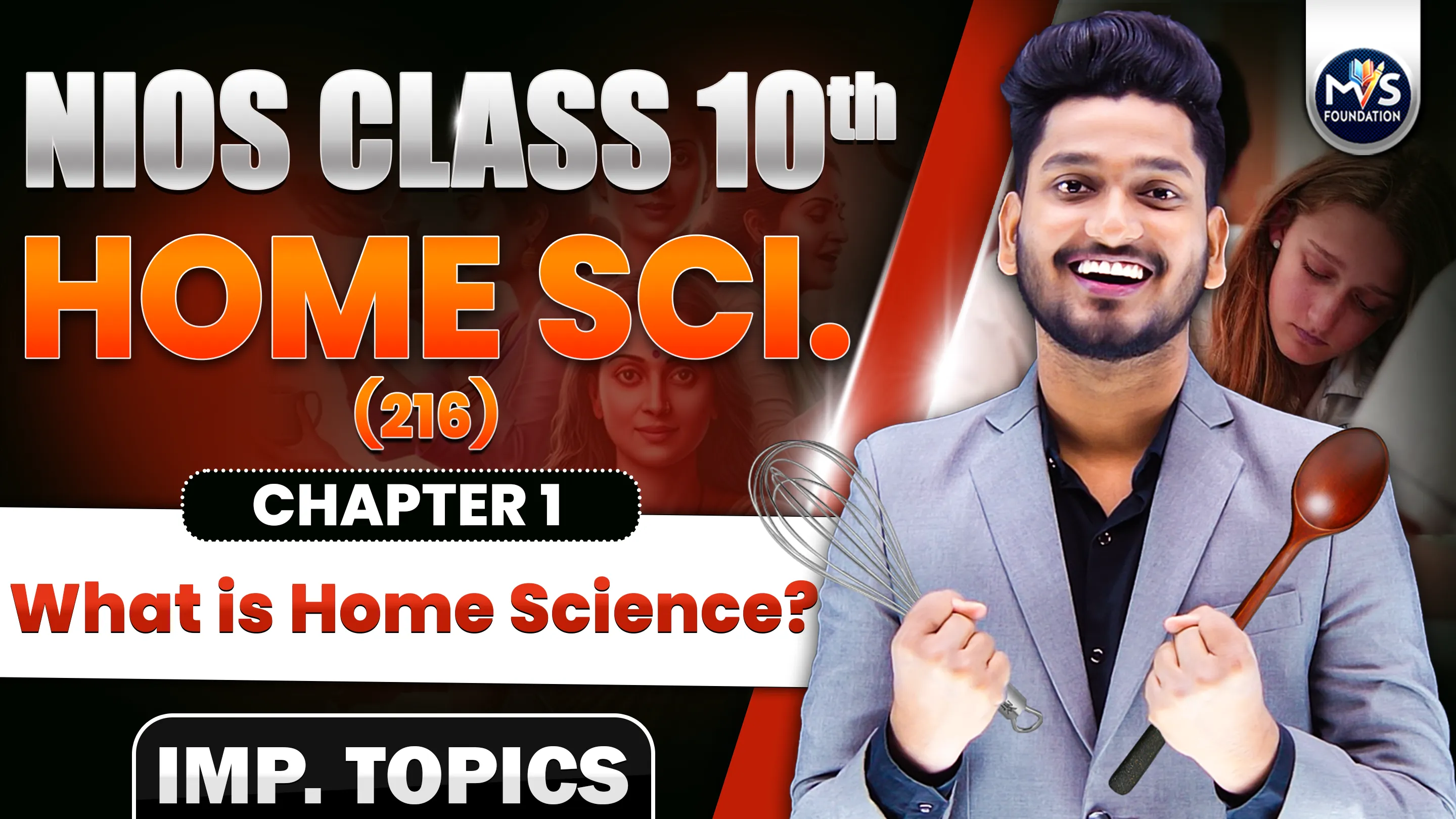 NIOS Class 10th Home Science (216) Important Question & Answer Ch 1
