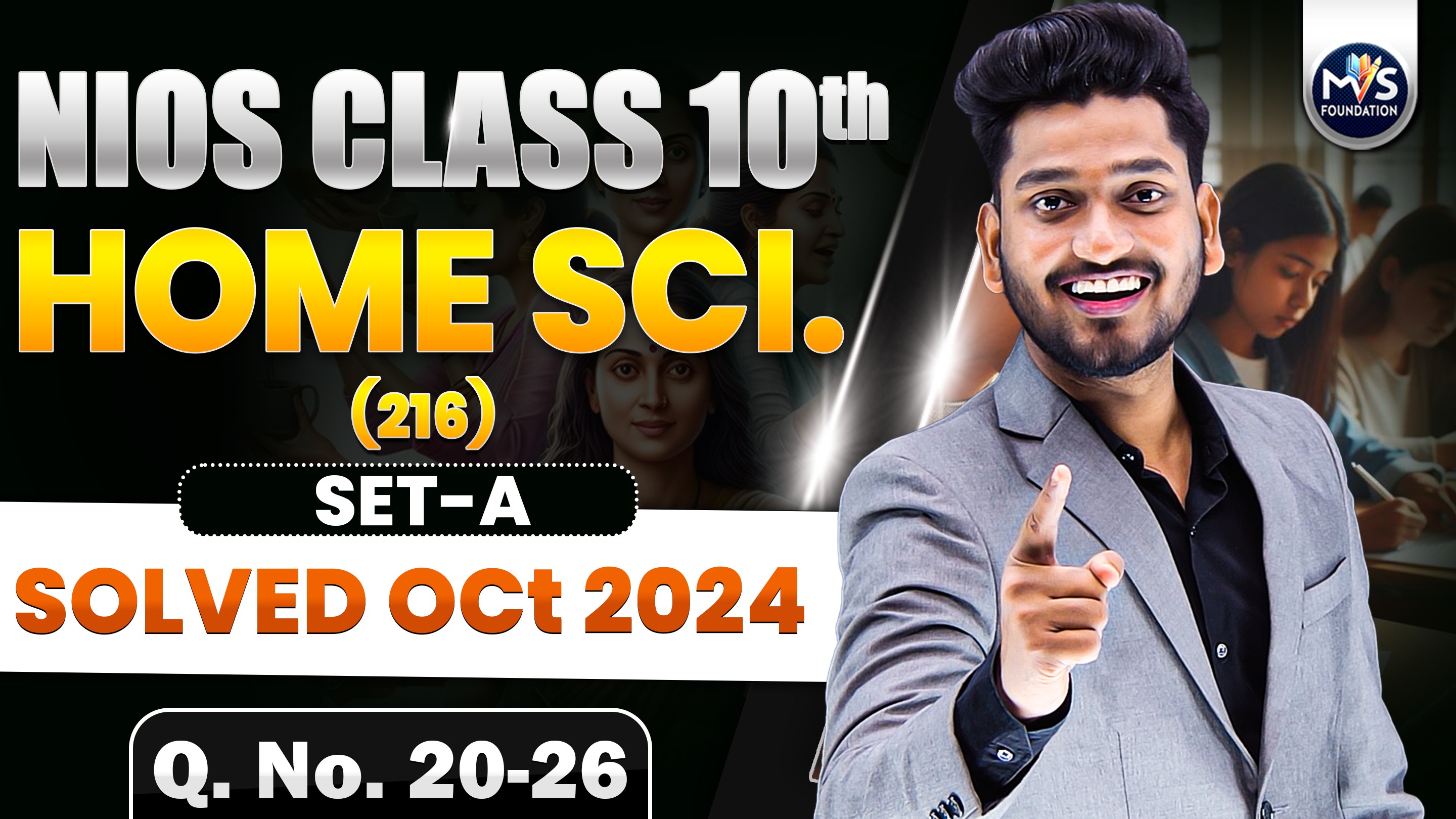 NIOS Class 10th Home Science (216) Question Paper Solution OCT 2024 SET A