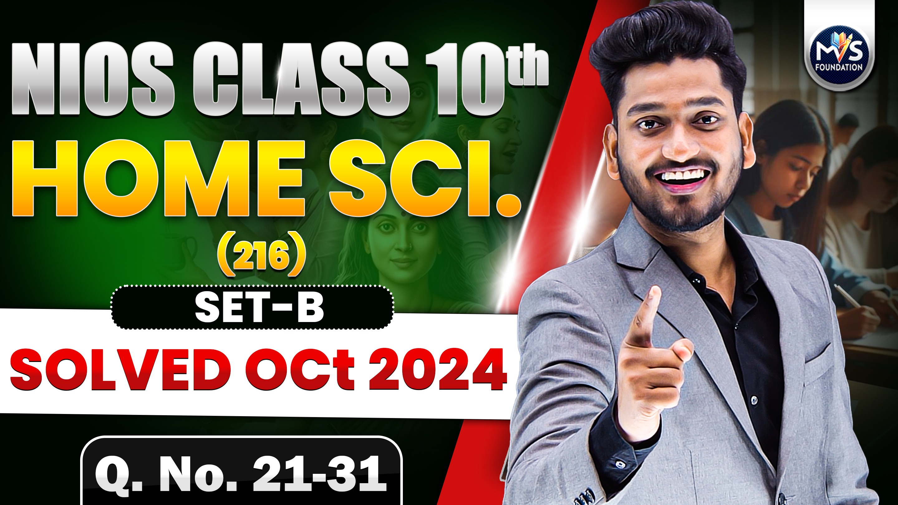 NIOS Class 10th Home Science (216) Question Paper Solution OCT 2024 SET B