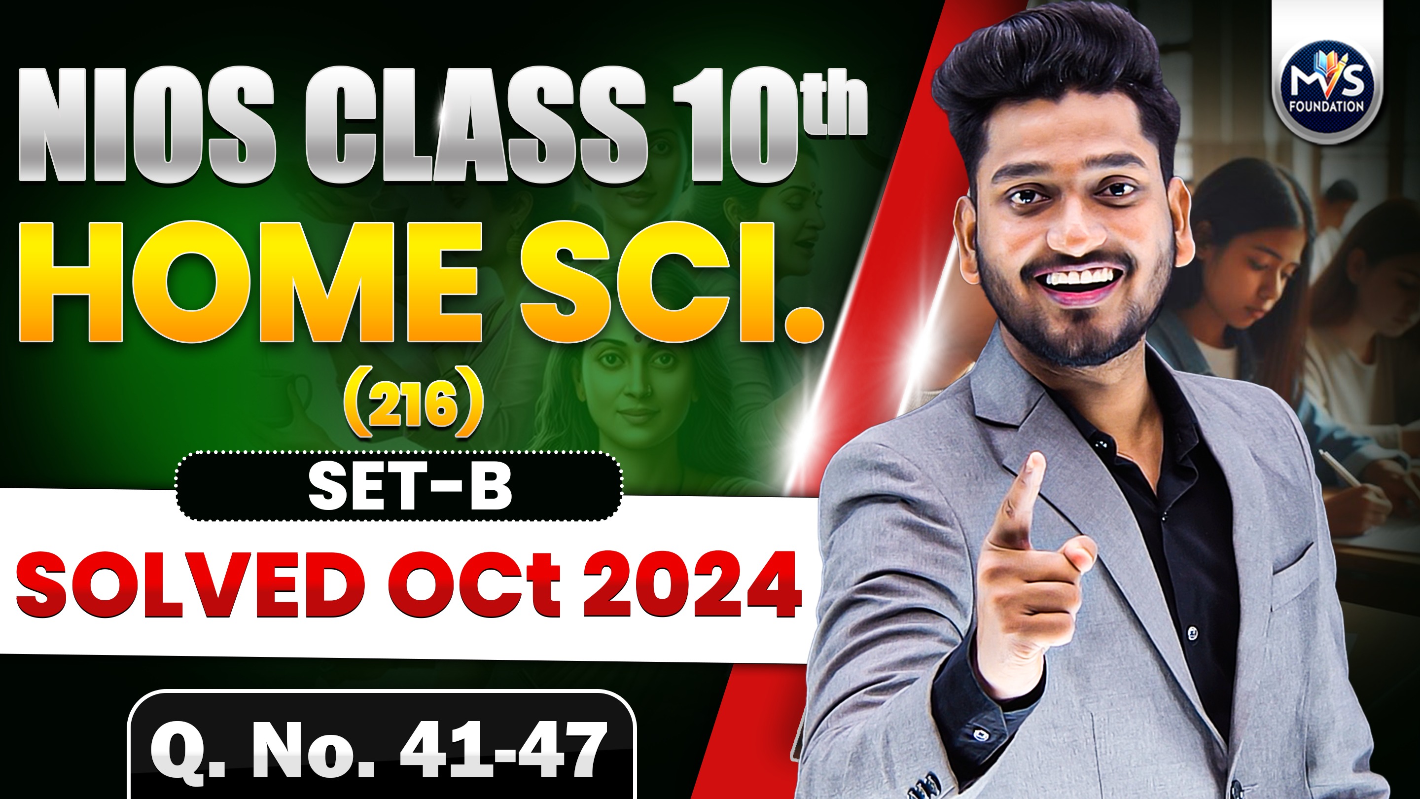 NIOS Class 10th Home Science (216) Question Paper Solution OCT 2024 SET B