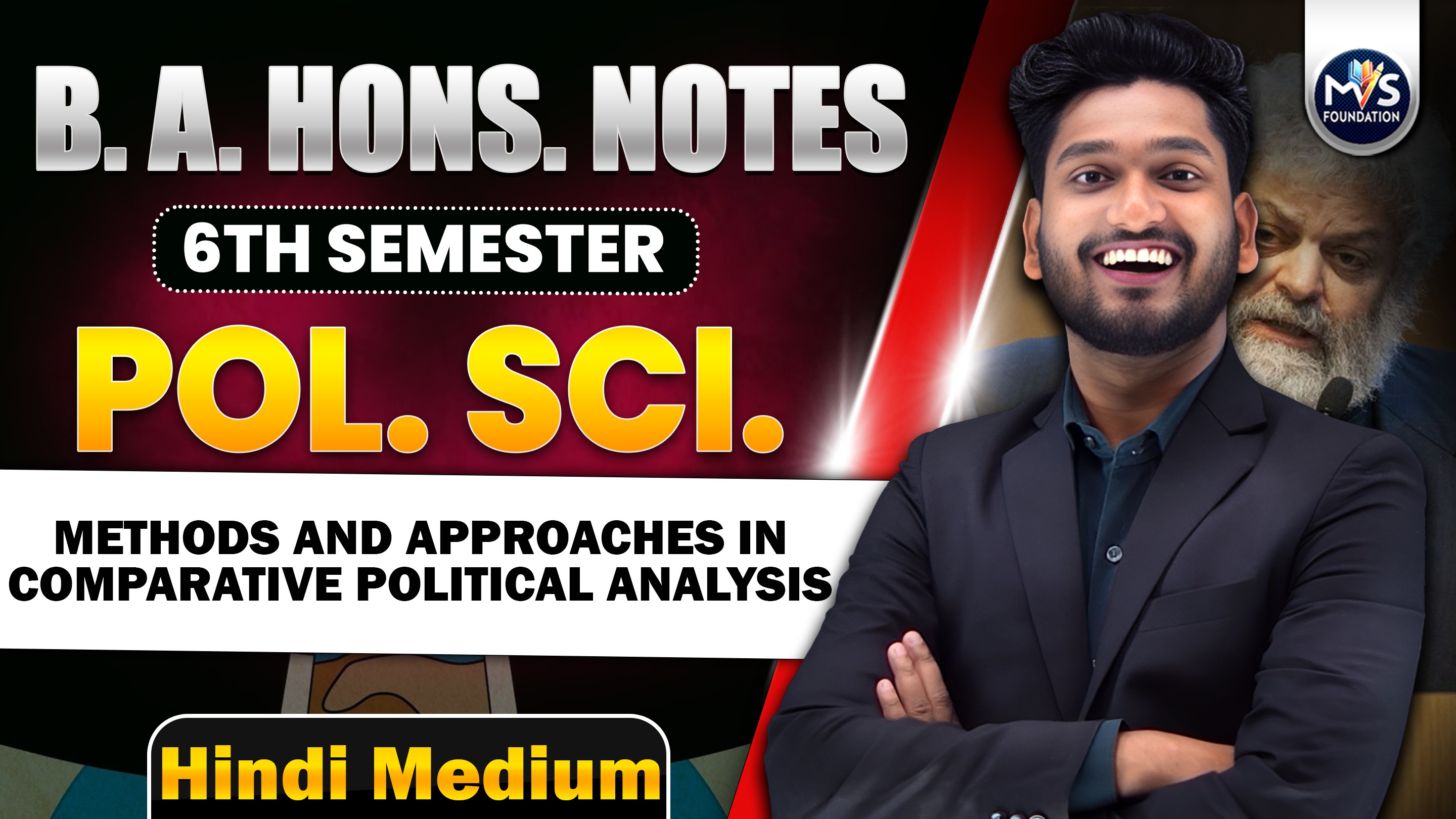 Methods and Approaches in Comparative Political Analysis Notes in Hindi Medium
