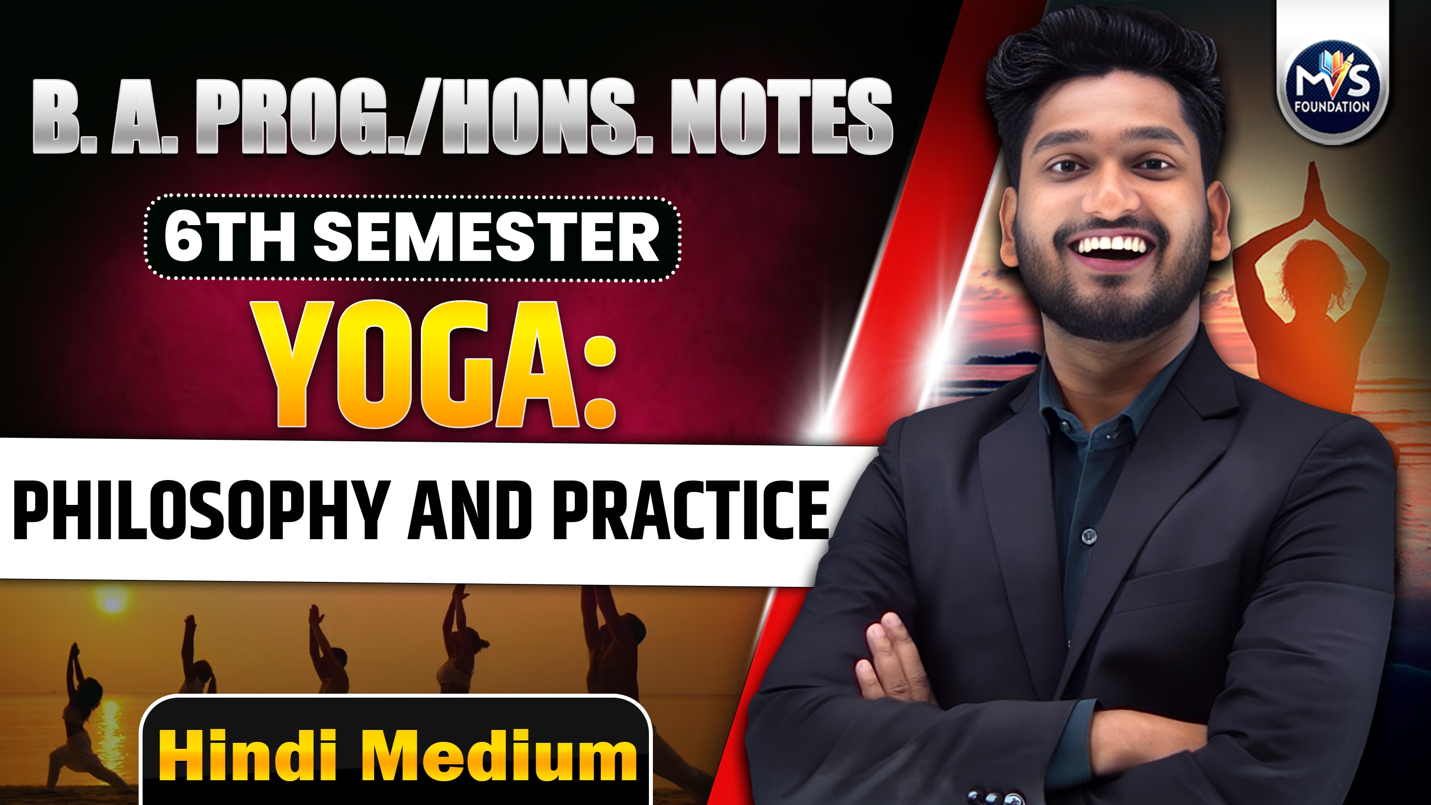 Yoga : PHILOSOPHY AND PRACTICE Notes In Hindi Medium