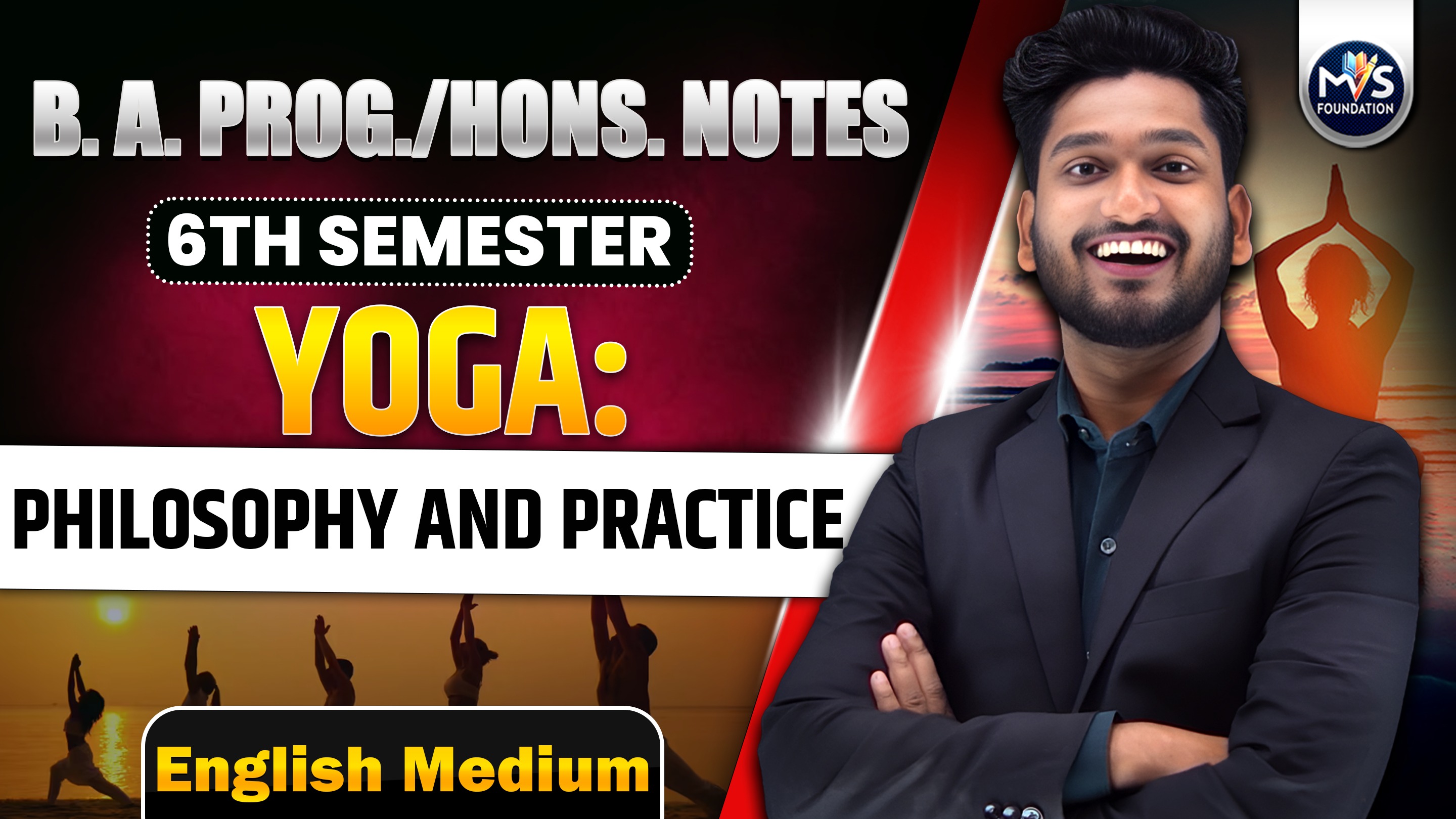 Yoga : PHILOSOPHY AND PRACTICE Notes In English Medium | B.A. Prog./Hons. DU SOL 3rd/4th Semester