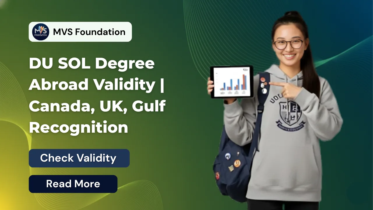 DU SOL Degree Abroad Validity | Canada, UK, Gulf Recognition