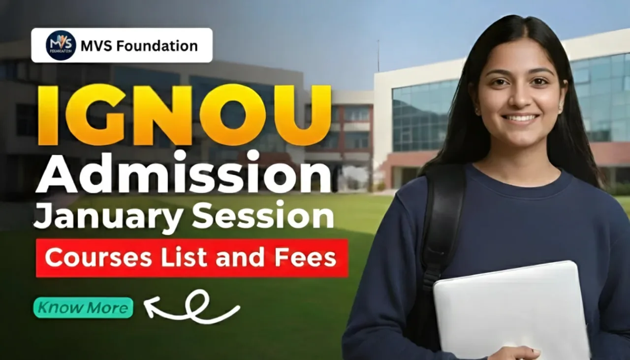 IGNOU Admission 2026 | Dates, Courses, Fees, APAAR & DEB ID Guide