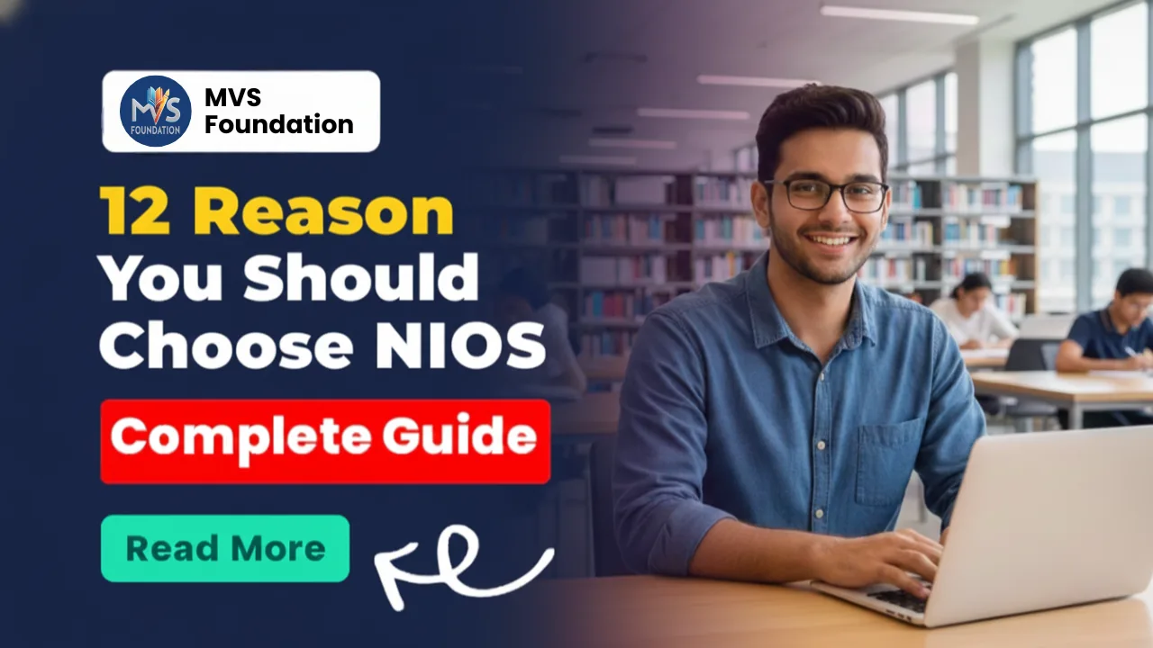 NIOS Admission: 12 Key Reasons to Choose NIOS for Your Child