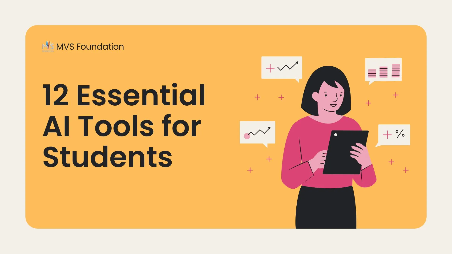 Top 12 AI Tools Every Student Should Know About