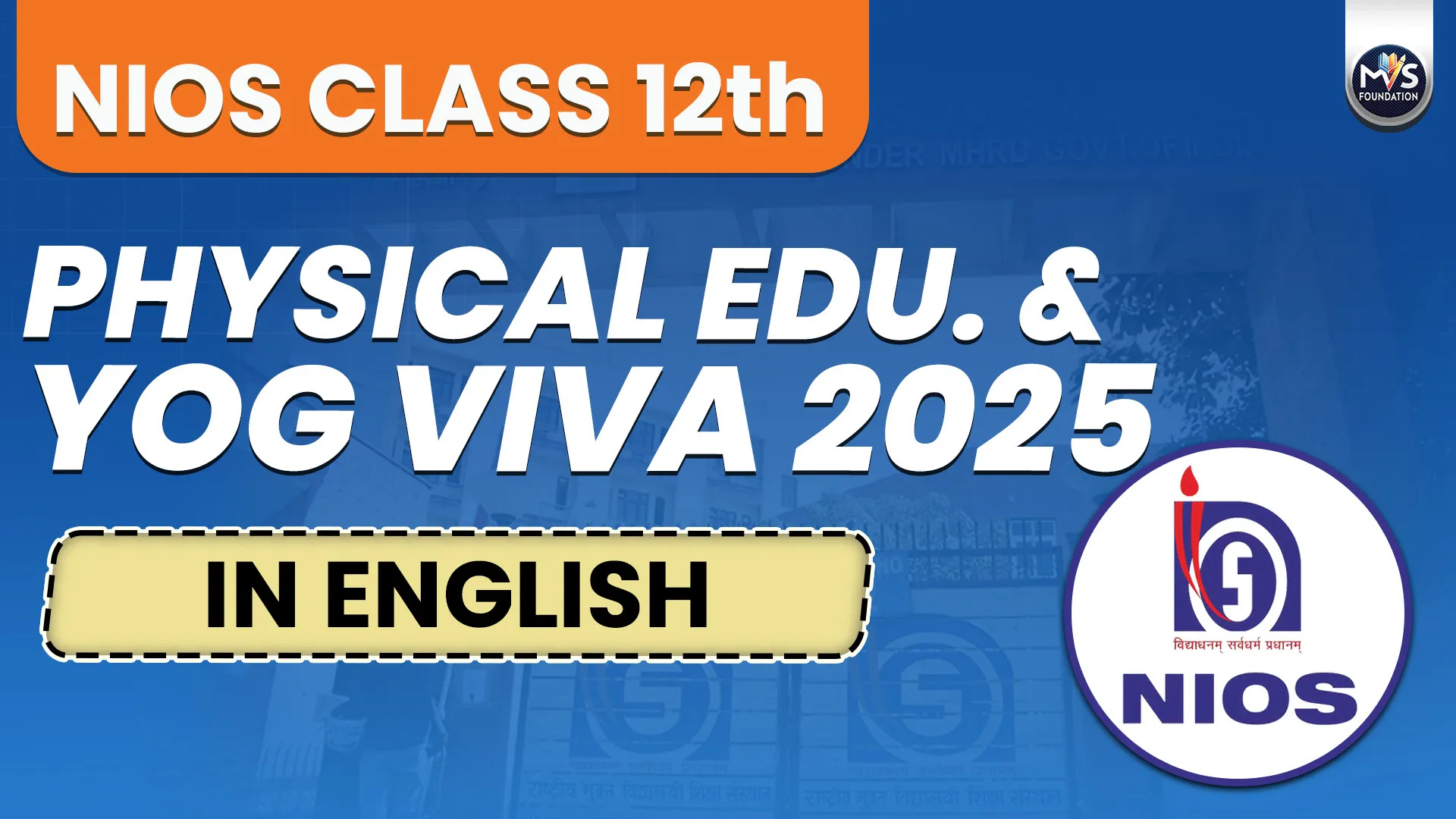 NIOS Physical Education and Yog Class 12th Practical Viva Questions with Answers in English Medium