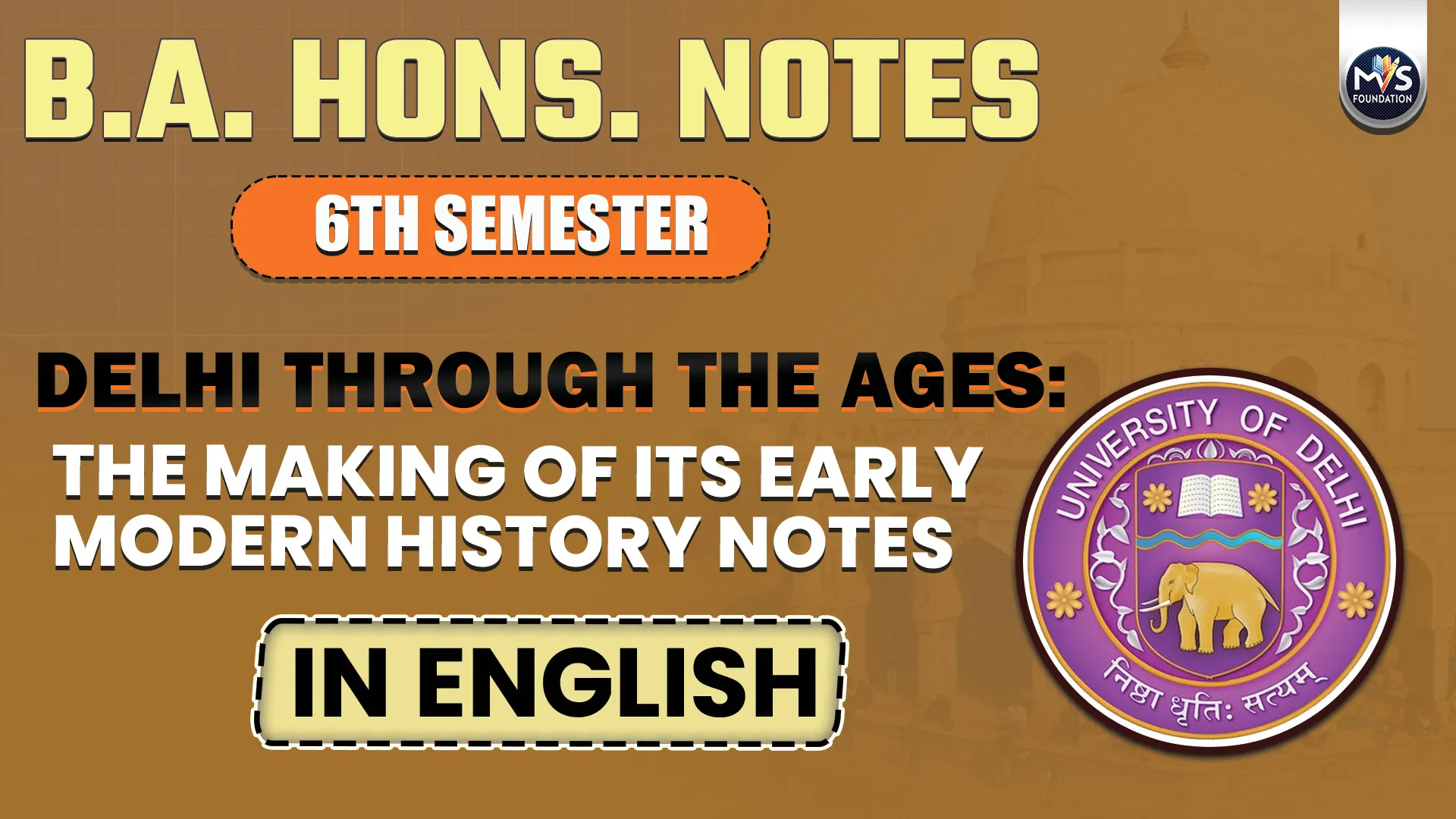 Delhi through the Ages: The Making of its Early Modern History Notes In English Medium