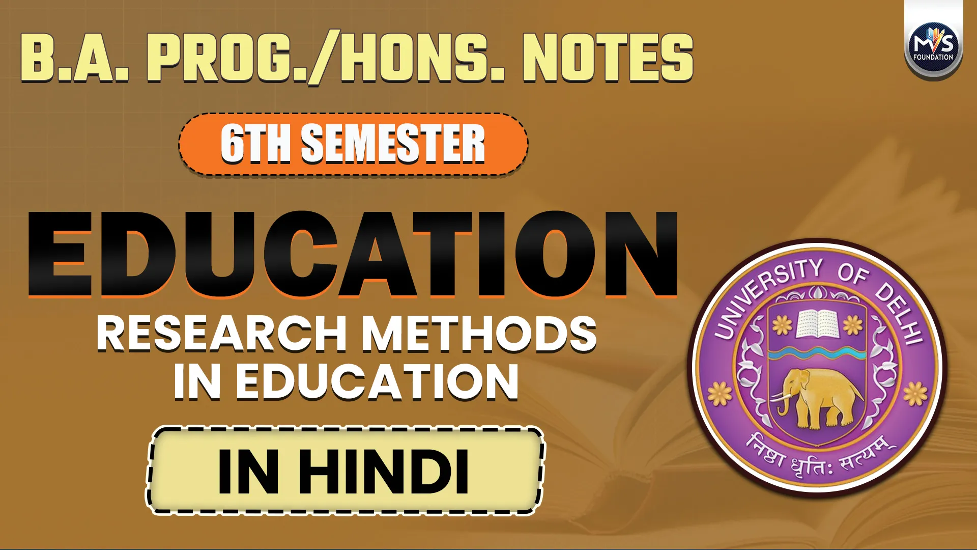 Education: Research Methods in Education in Hindi medium