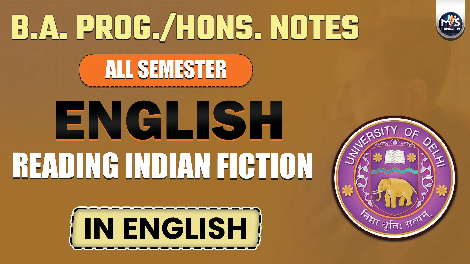 English : Reading Indian Fiction In English Notes | DU SOL B.A Prog./Hons All Semester
