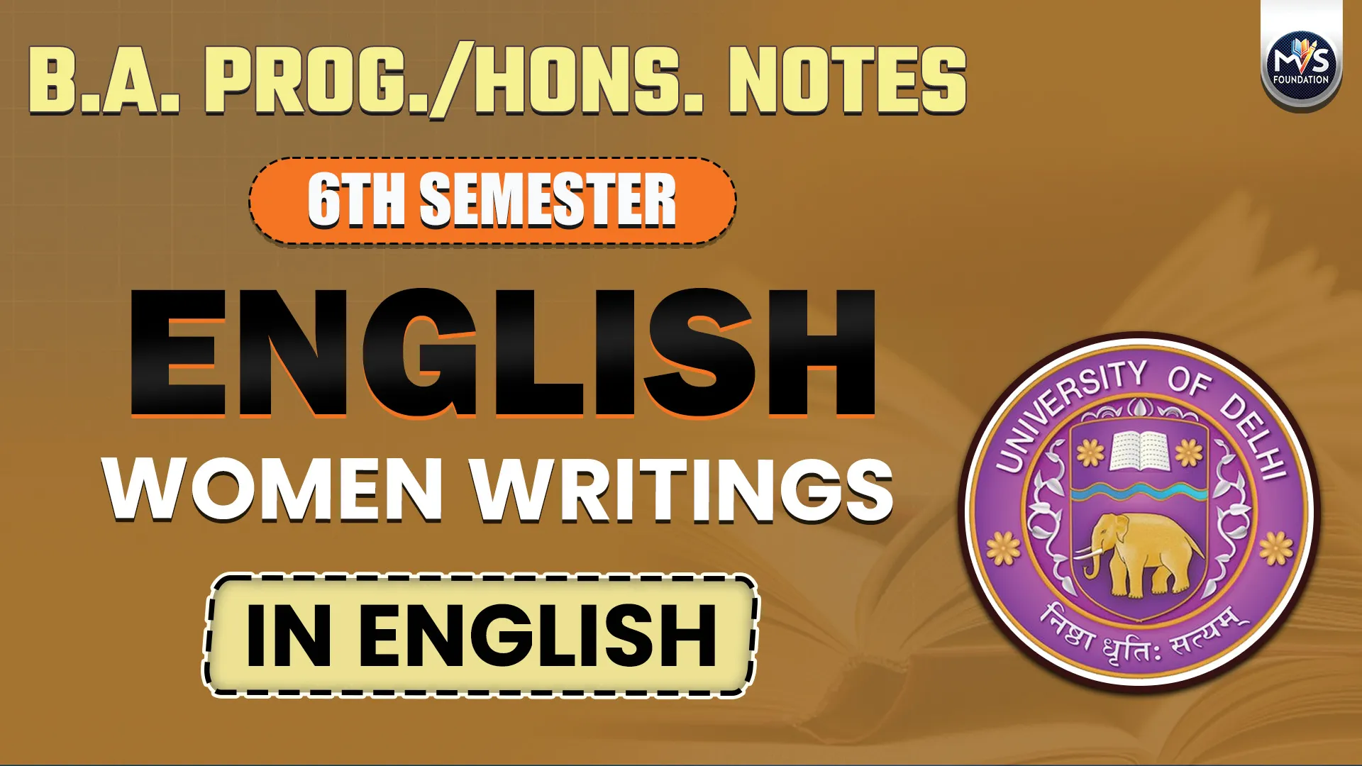English: Women Writings Notes | B.A. (PROG./ HONS.) Semester 6th
