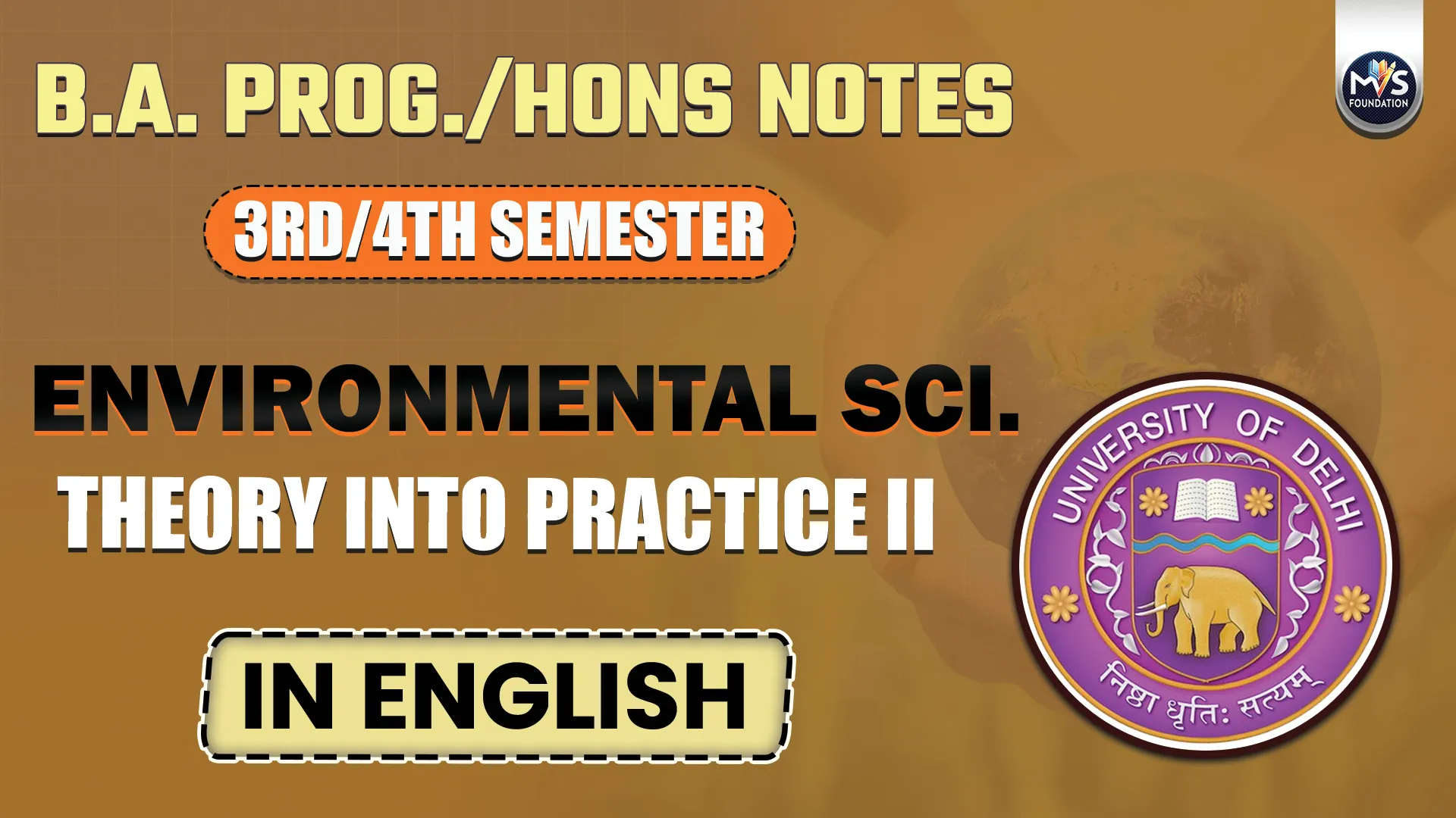 Environmental Science : Theory into Practice (II) In English Medium | B.A Prog/Hons Semester 3rd/4th