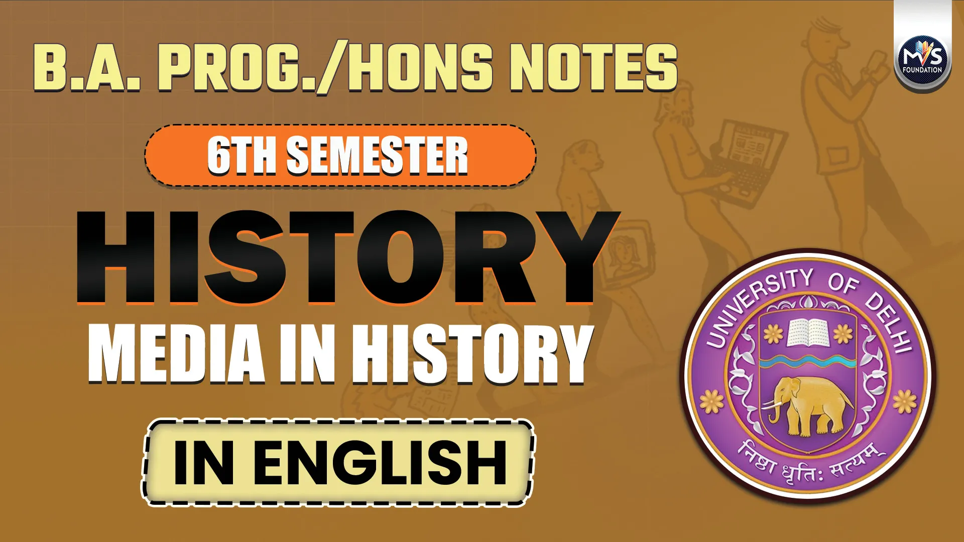 History: Media in History Notes In English Medium