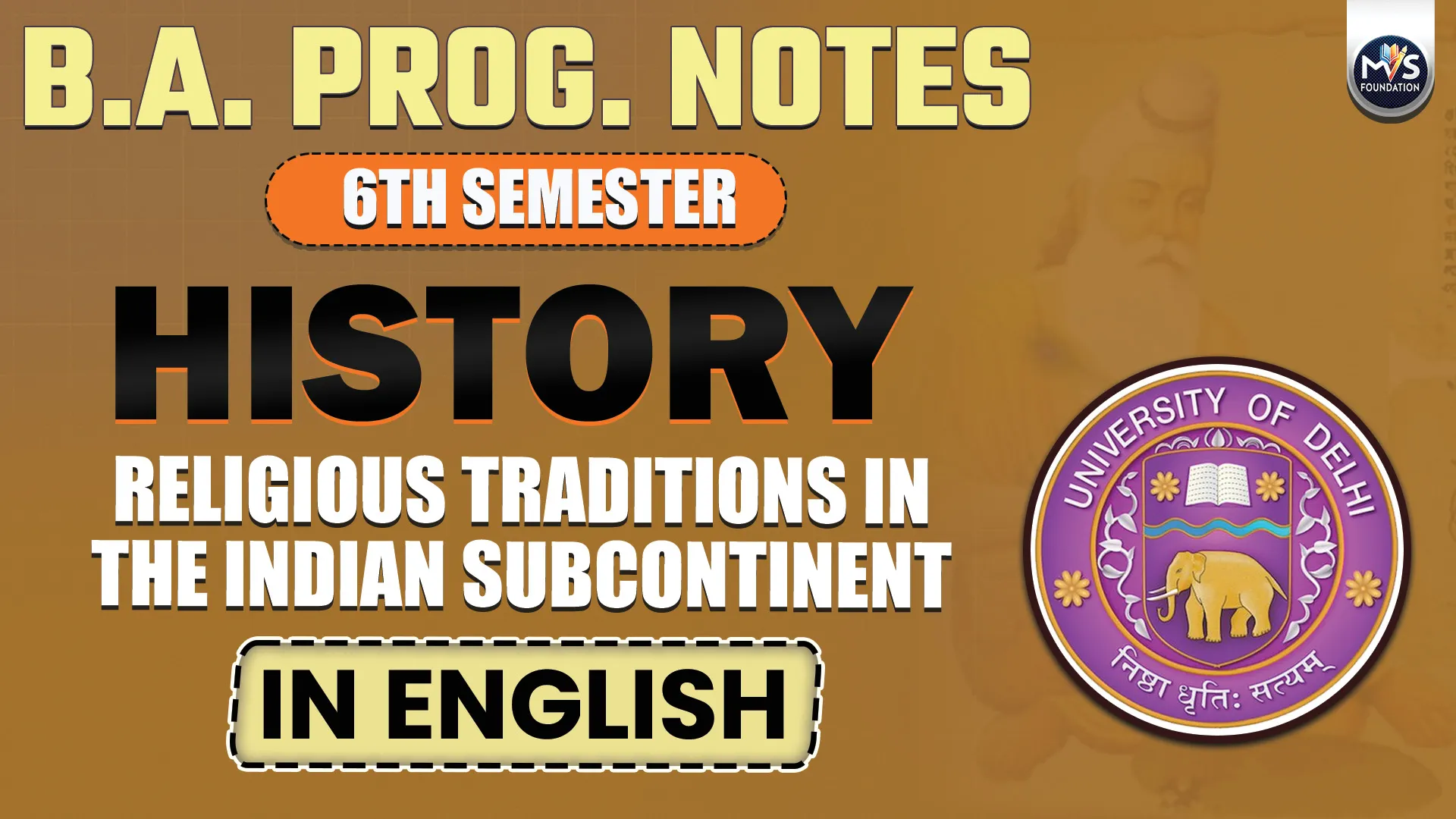 History: Religious Traditions in the Indian Subcontinent in English Medium