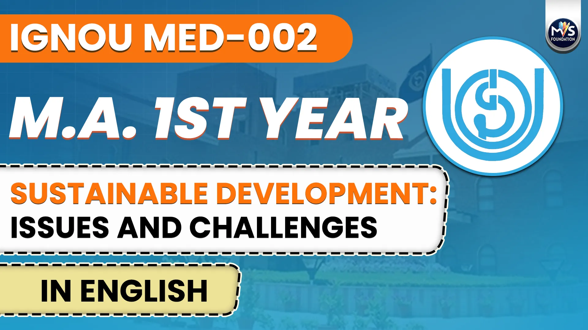 IGNOU MED - 002 Sustainable Development: Issues and Challenges Notes In English Medium