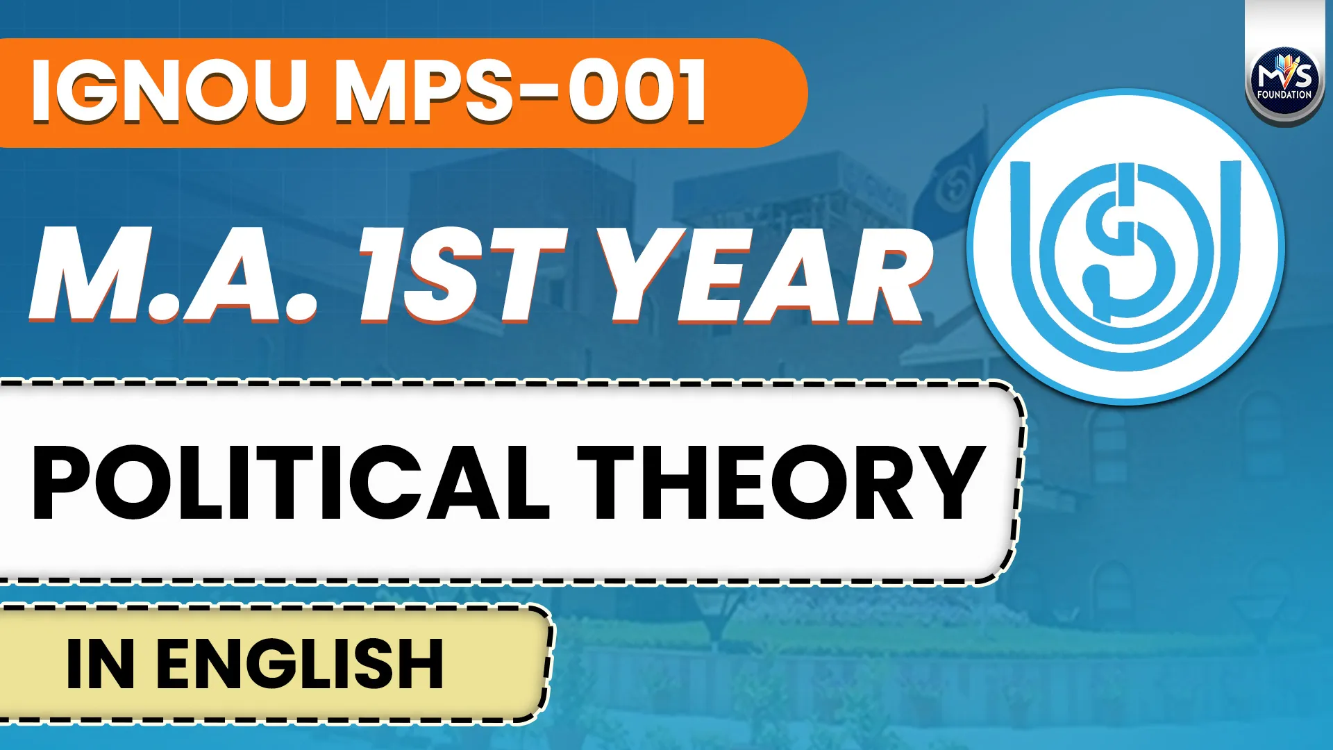 IGNOU MPS-001 Political Theory Notes In English Medium