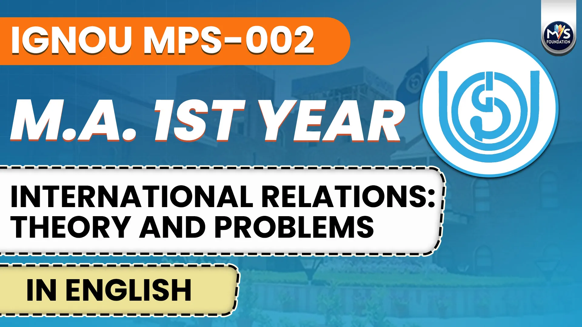 IGNOU MPS-002 International Relations: Theory and Problems Notes In English Medium