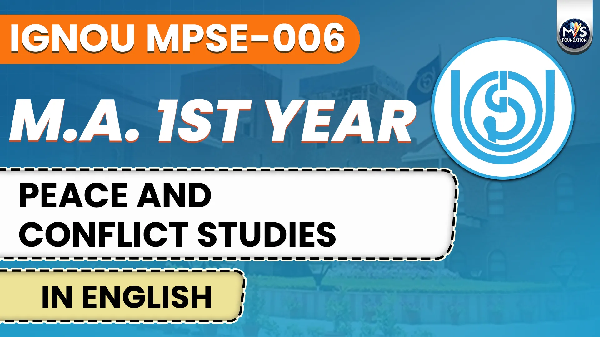 IGNOU MPSE - 006 Peace and Conflict Studies Notes In ENGLISH Medium
