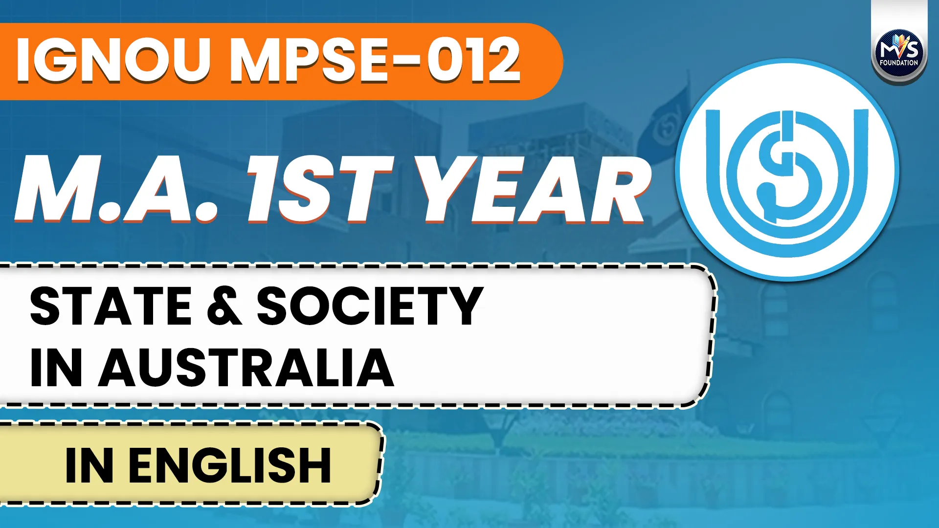 IGNOU MPSE-012 STATE & SOCIETY IN AUSTRALIA Notes In ENGLISH Medium