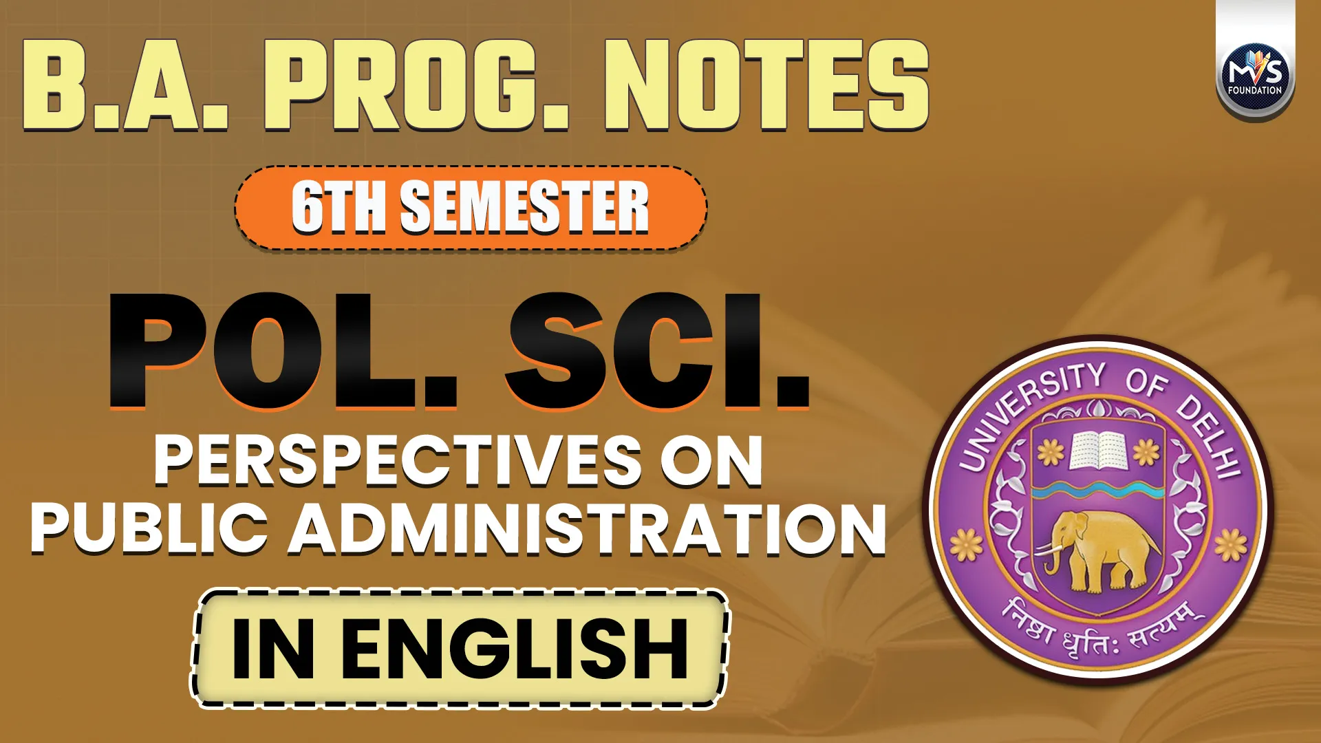 Political Science: Perspectives on Public Administration in English Medium | 6TH SEMESTER