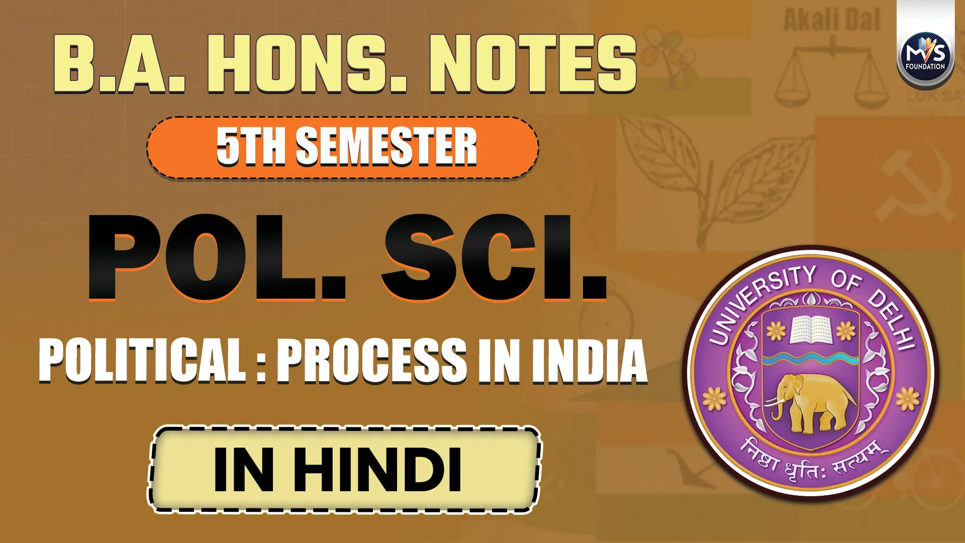 Political : Process in India Notes In Hindi Medium | B.A Hons DU SOL Semester 5th