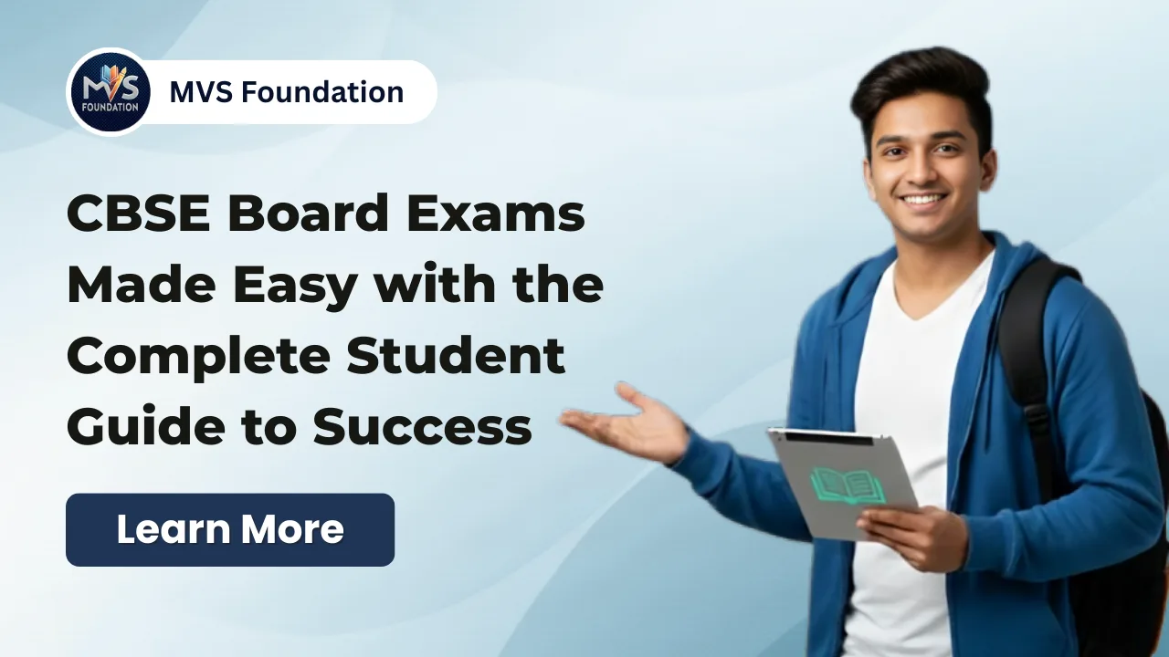 How to Score High in CBSE Board Exams &ndash; A Complete Student&rsquo;s Guide