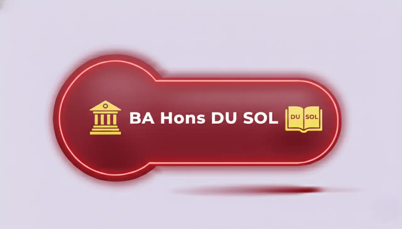 BA Hons from DU SOL: An Overview