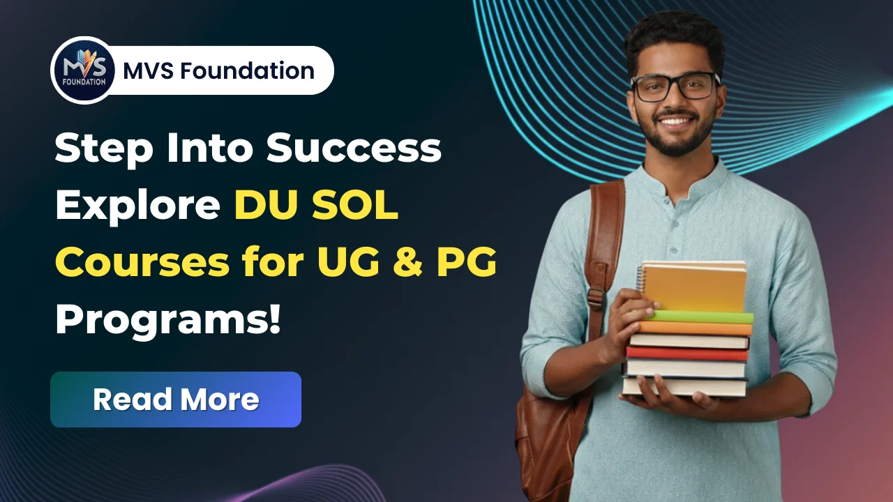 DU SOL Courses: Undergraduate & Postgraduate Programs Guide