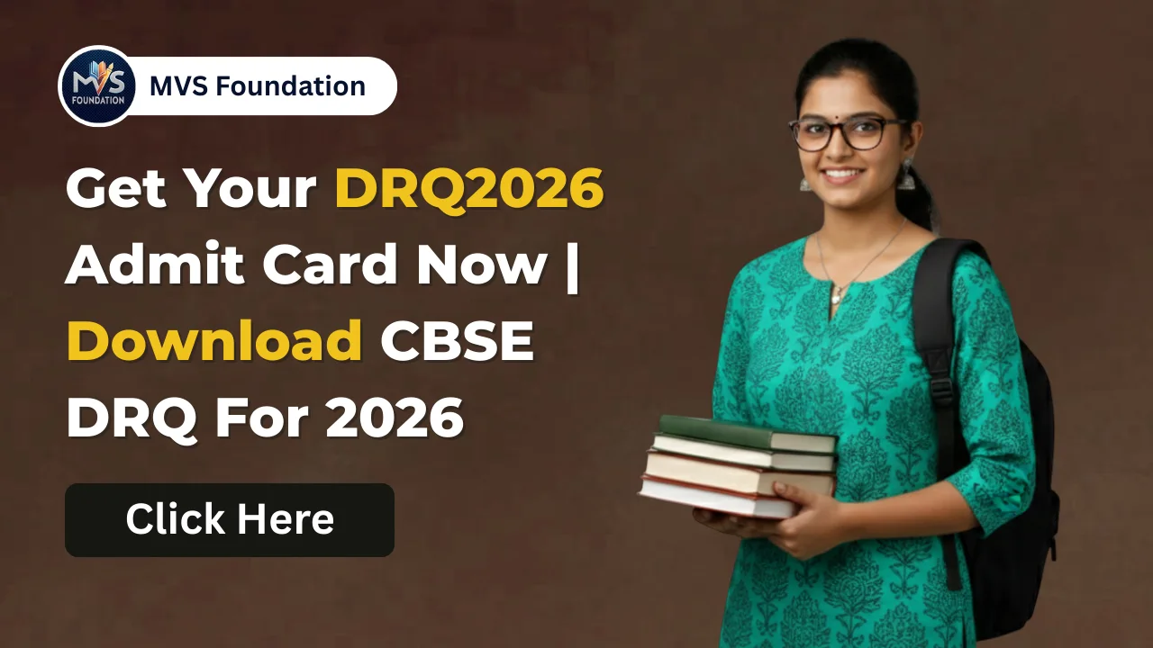 Admit Card for DRQ2026 | Download DRQ For2026 CBSE Admit Card