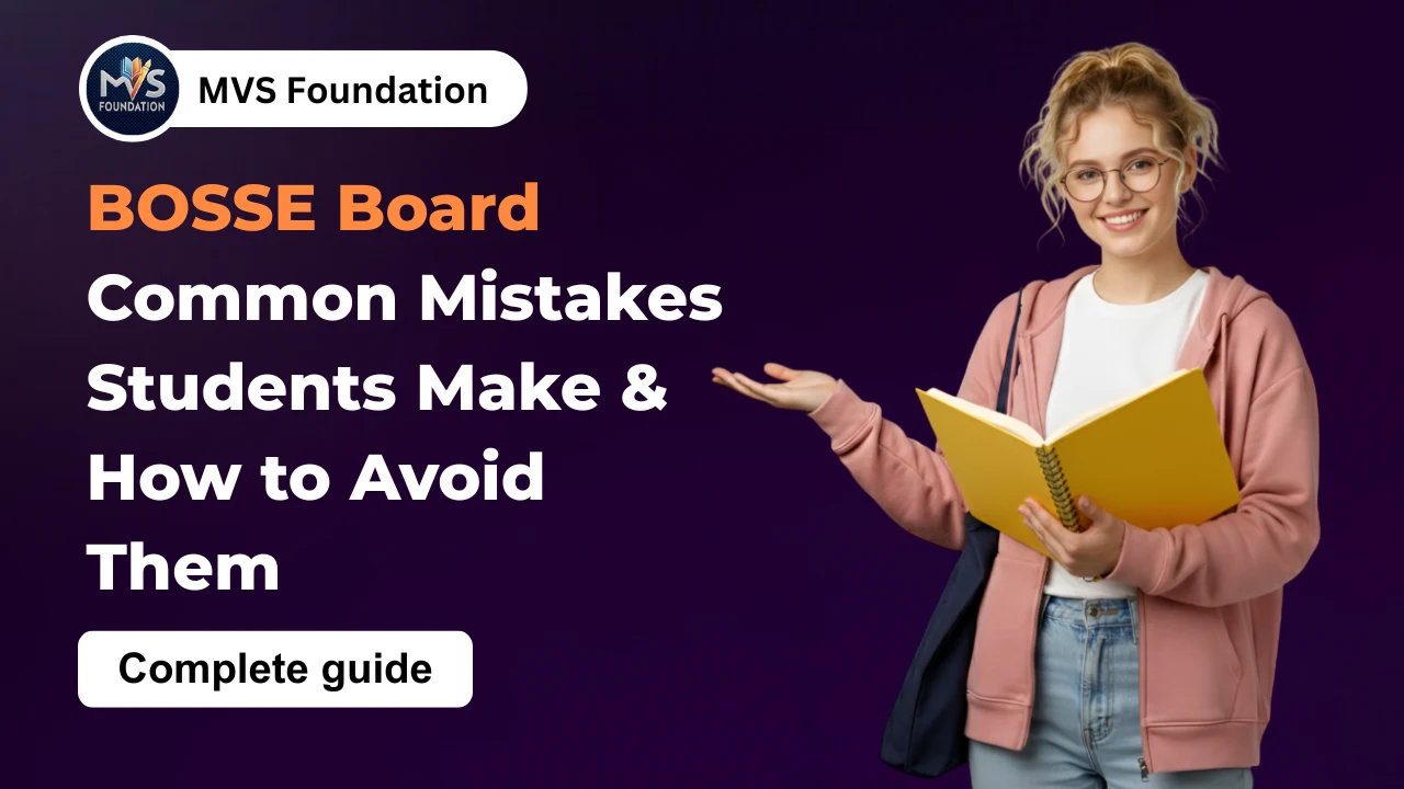 Common Mistakes BOSSE Students Make & How to Avoid Them in BOSSE Board