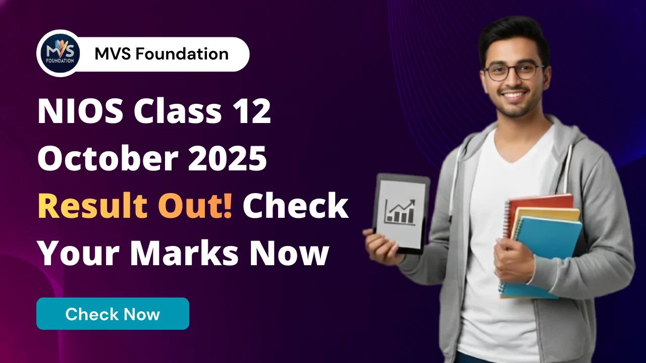 NIOS Class 12 October 2025 Result – Check Senior Secondary Marks Online