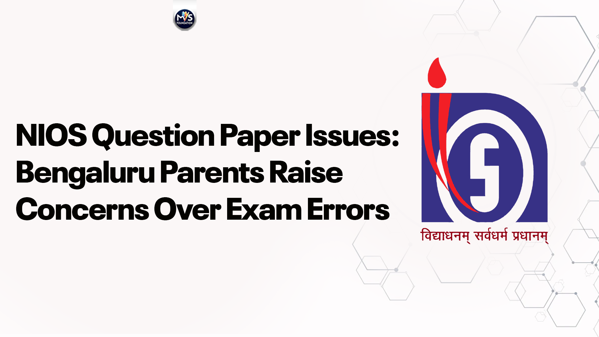 NIOS Question Paper Issues: Bengaluru Parents Raise Concerns Over Exam Errors