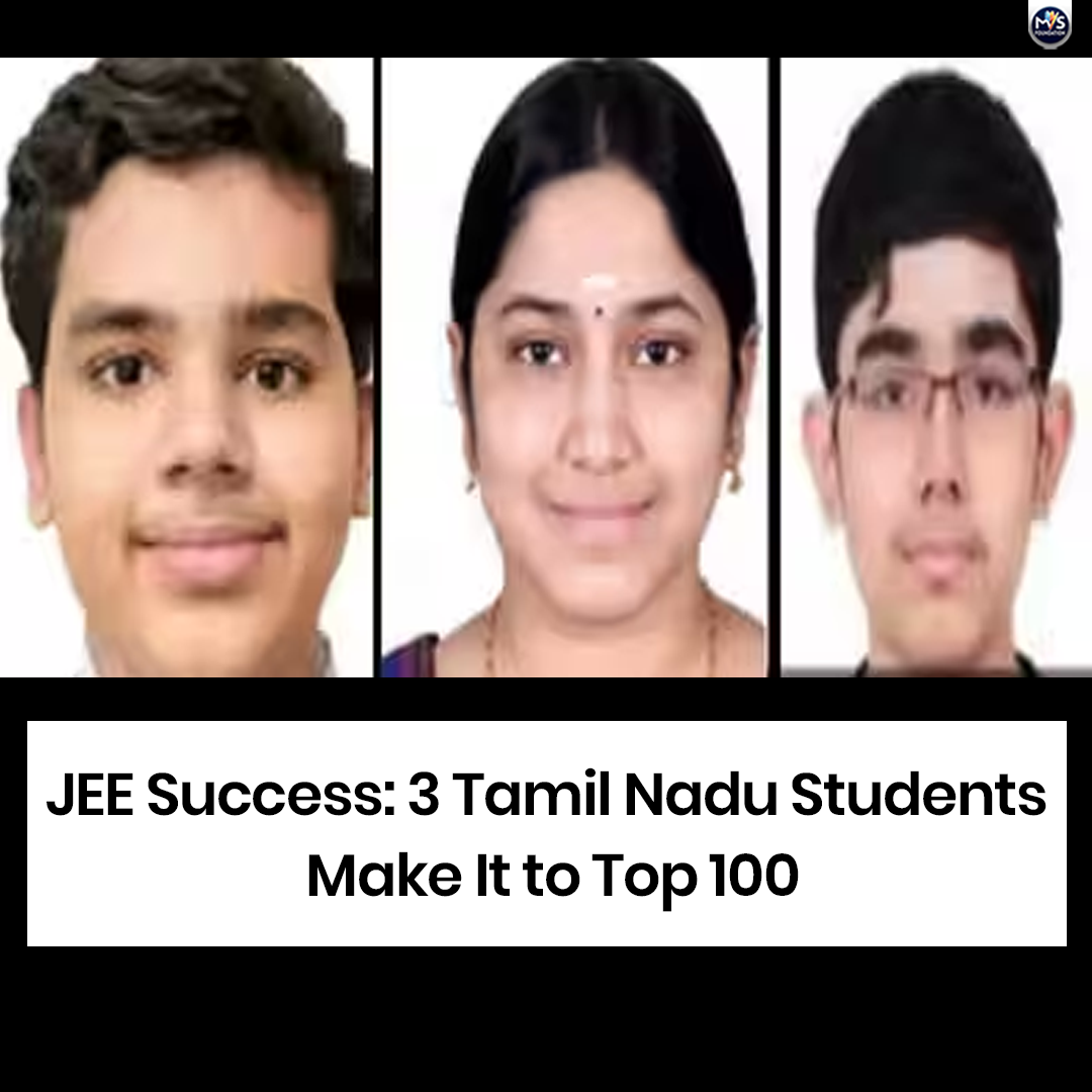 JEE Success: 3 Tamil Nadu Students Make It to Top 100