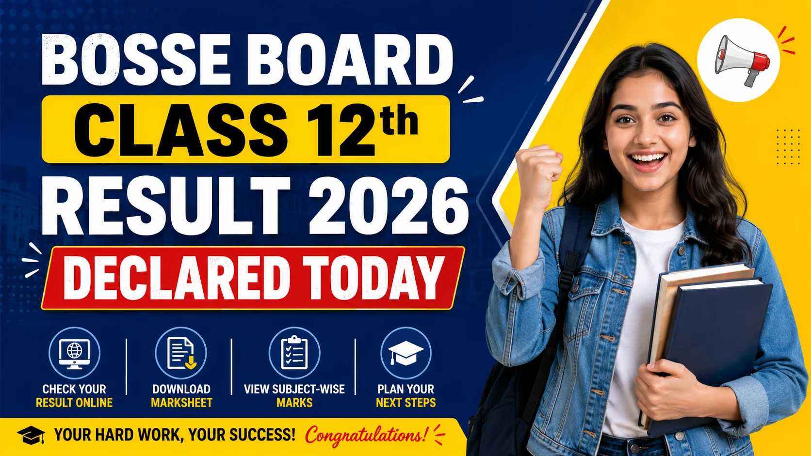 BOSSE Board Class 12th Result 2026 Declared Today