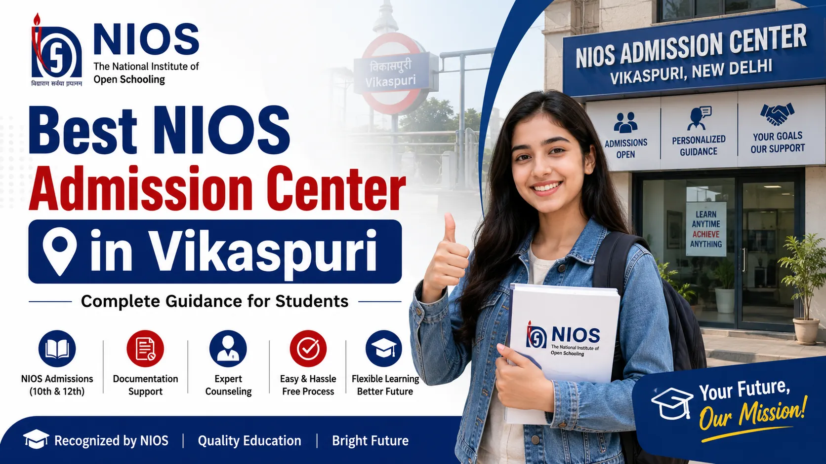 Best NIOS Admission Center in Vikaspuri: Complete Guidance for Students
