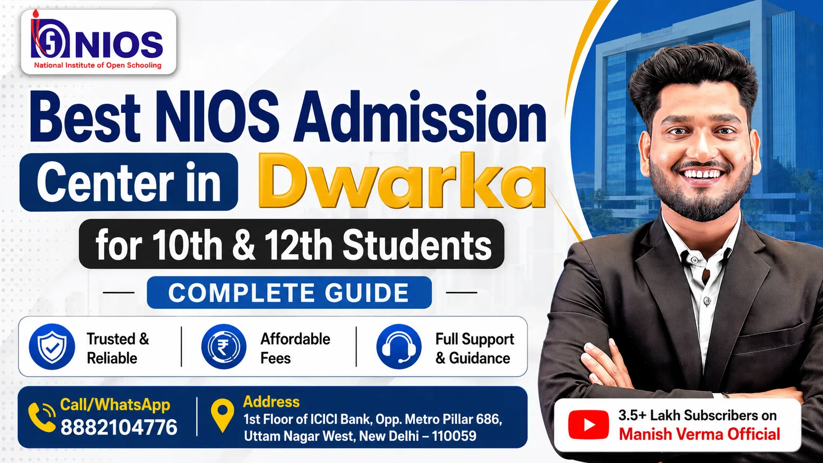 Best NIOS Admission Center in Dwarka for 10th & 12th Students (Complete Guide)